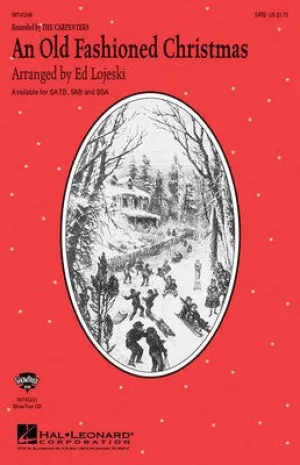AN OLD FASHIONED CHRISTMAS SSA