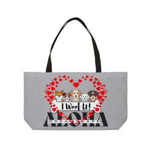 I Woof U!-Weekender Tote Bag