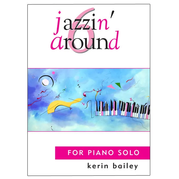 Jazzin' Around 6 for Piano Solo