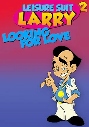 Leisure Suit Larry 2 - Looking For Love (In Several Wrong Places)