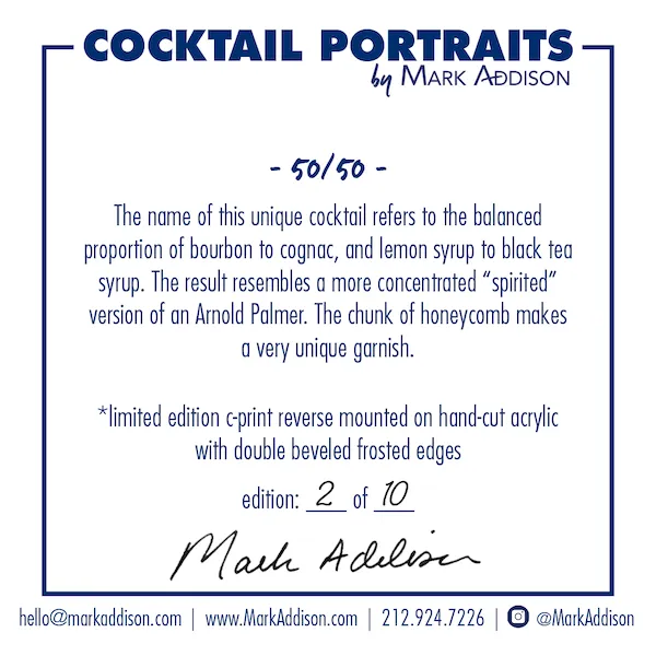 Limited Edition Cocktail Portrait: 50/50
