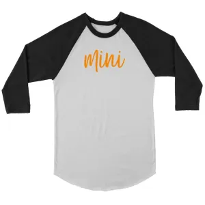 Mini  Unisex 3/4 Raglan