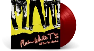 Plain White T's : All That We Needed (Red Vinyl)
