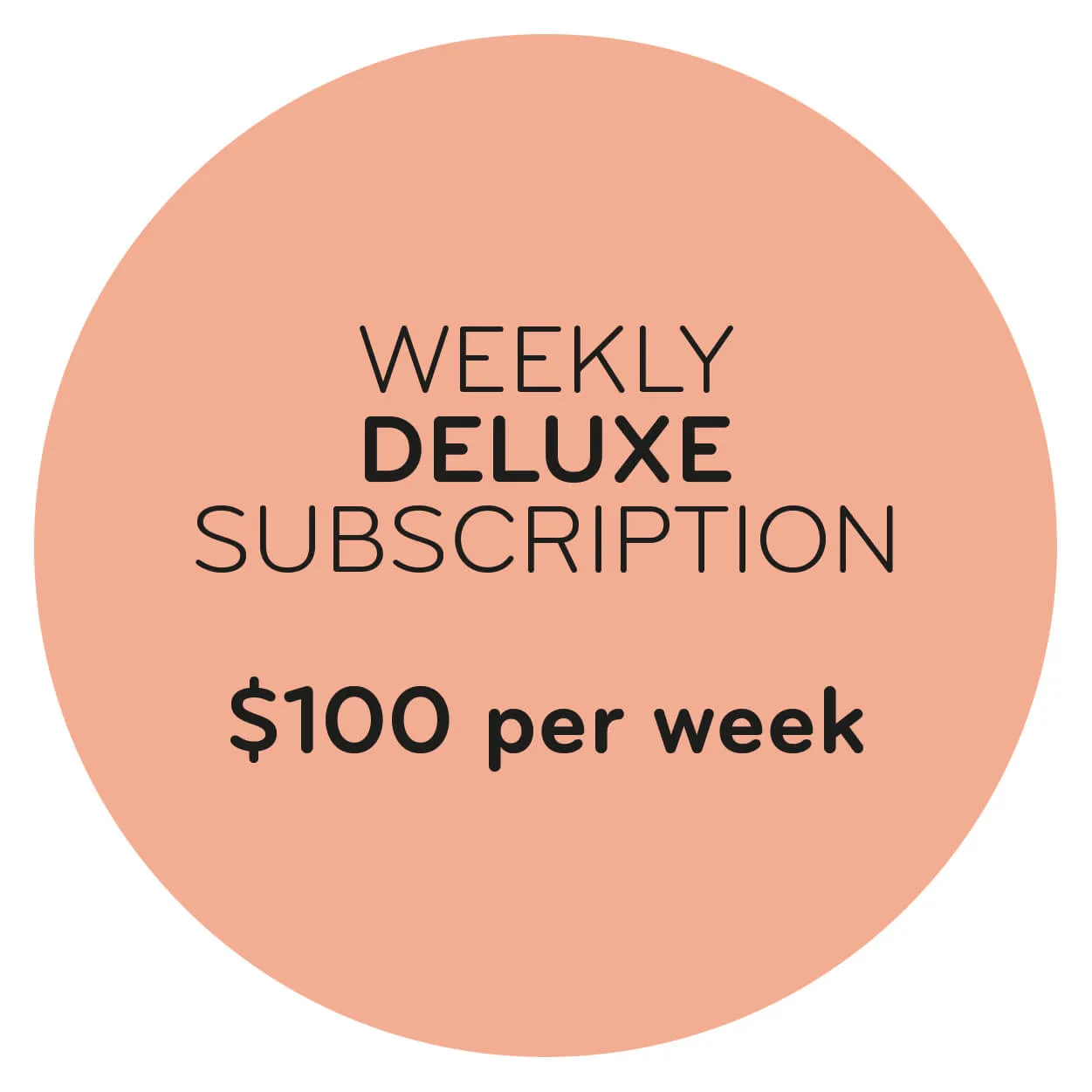 Weekly Deluxe Subscription 2023